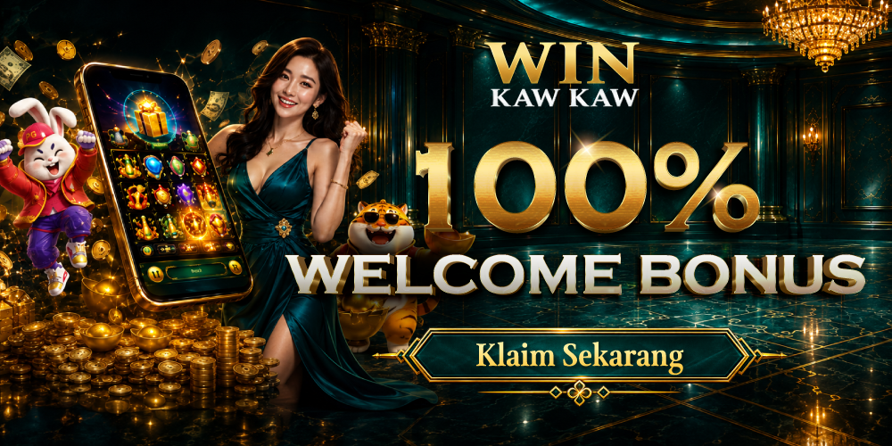 BONUS SELAMAT DATANG 100%