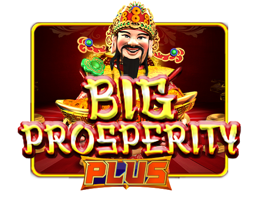 Big Prosperity Plus