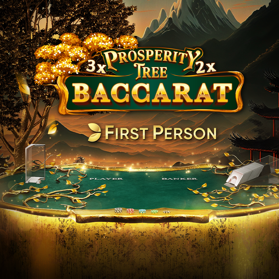 First Person Prosperity Tree Baccarat